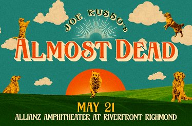 Promotional banner for Joe Russo's Almost Dead.